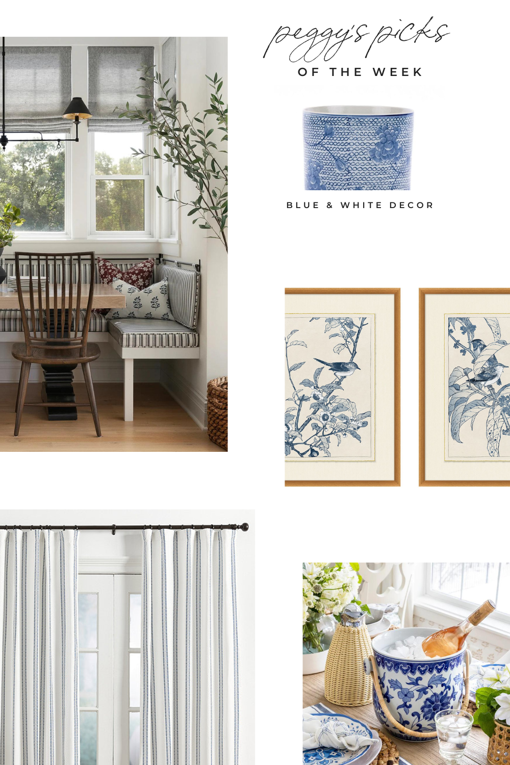 Peggy's Picks of the Week Blue & White Decor